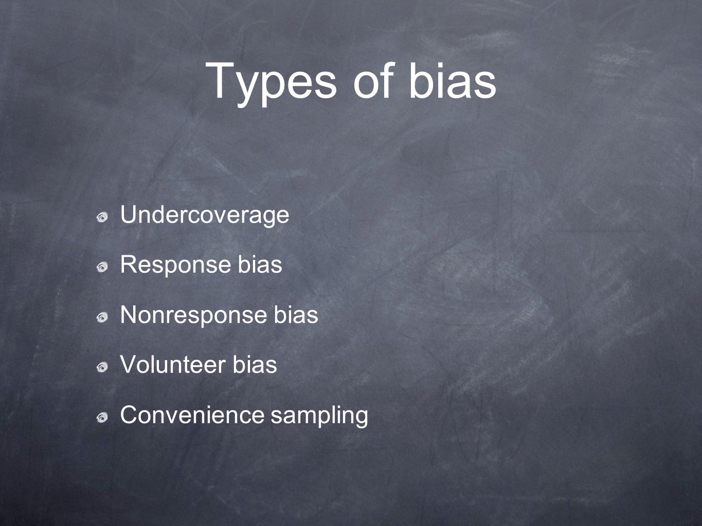 ... the to Types How sample. bias Bias pick What of is right