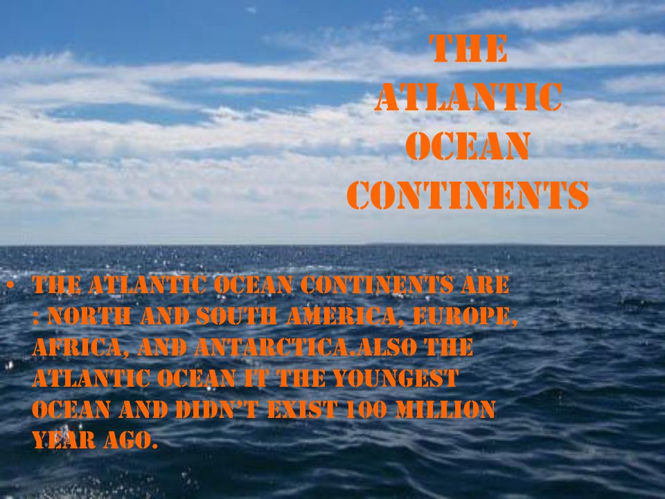 Atlantic Ocean Facts and Characteristics - Science4Fun