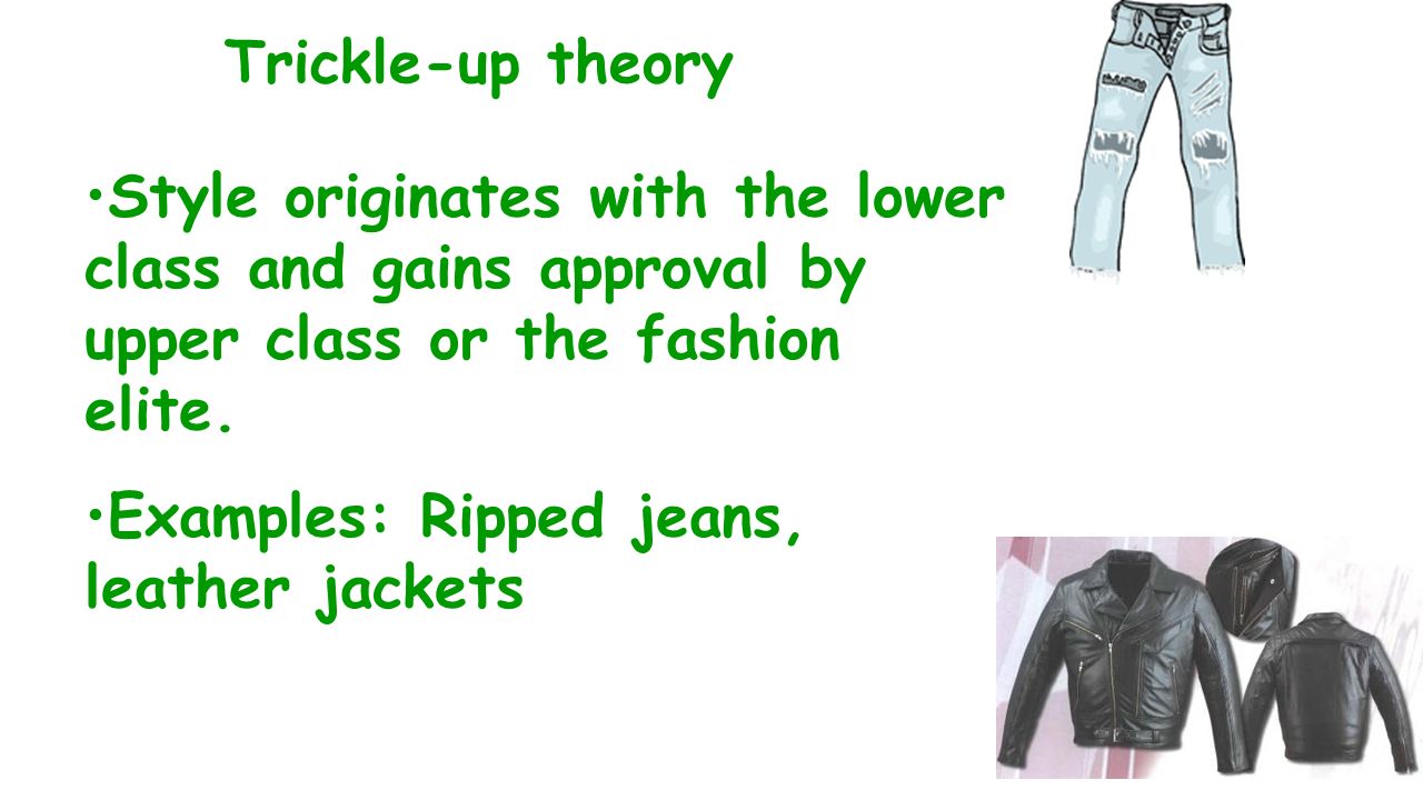 Trickle Up Theory Fashion