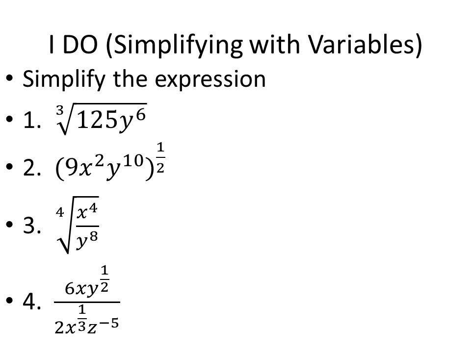 I DO (Simplifying with Variables)