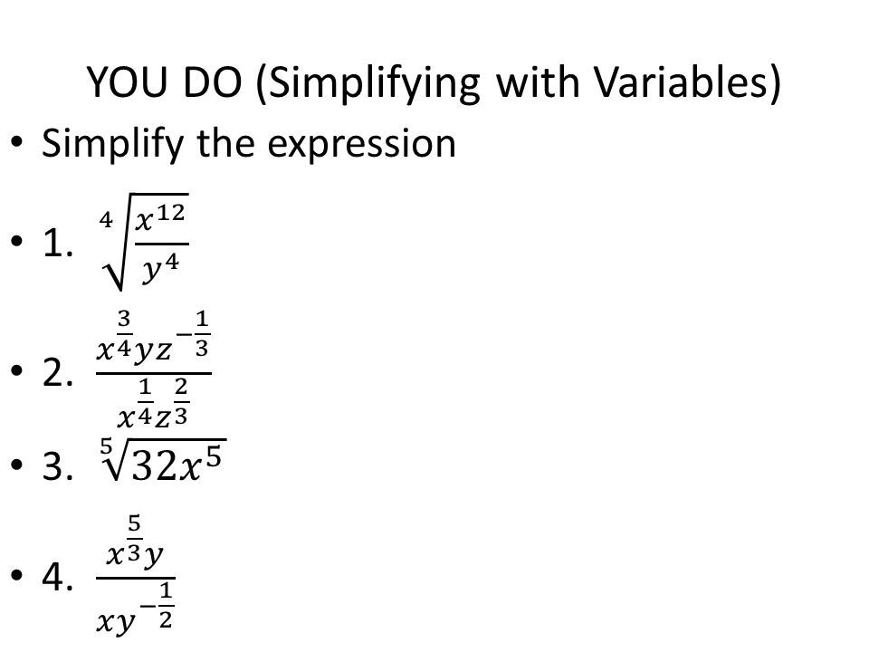 YOU DO (Simplifying with Variables)