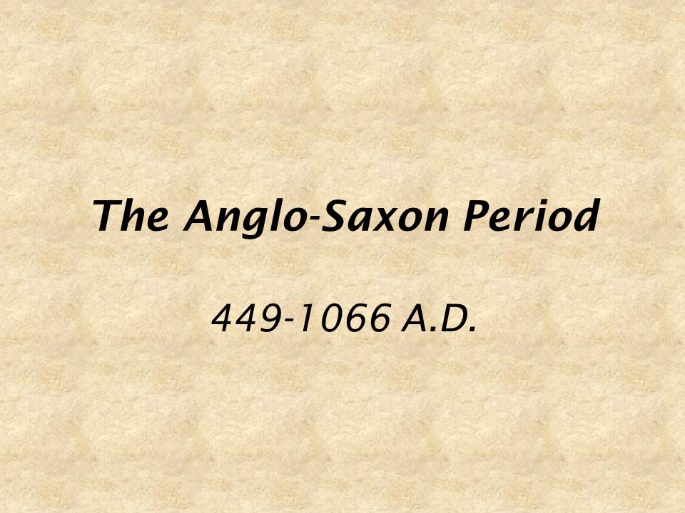 Саксон грамматик. Anglo Saxon period. Saxon period.