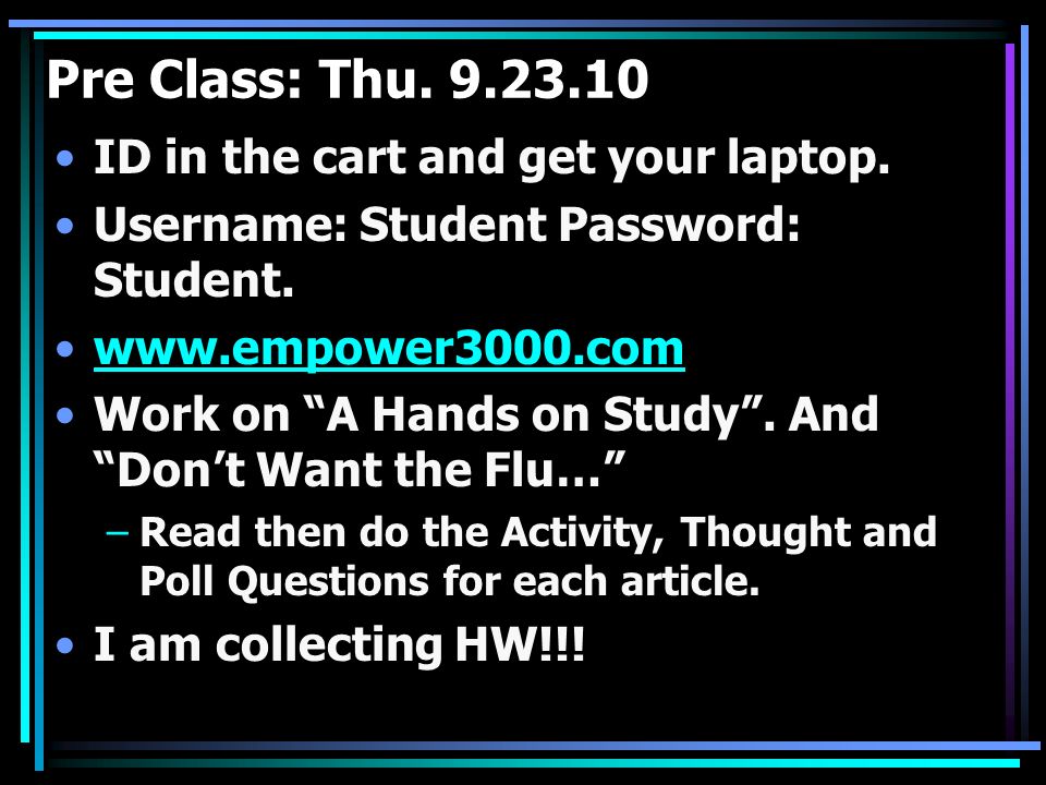Pre Class: Thu ID in the cart and get your laptop.