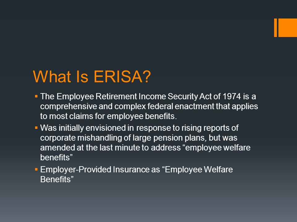 Employee Benefits What It Means When Erisa Applies To Your Insurance Case Clay Williams Sinclairwilliams Llc Birmingham Al Ppt Download