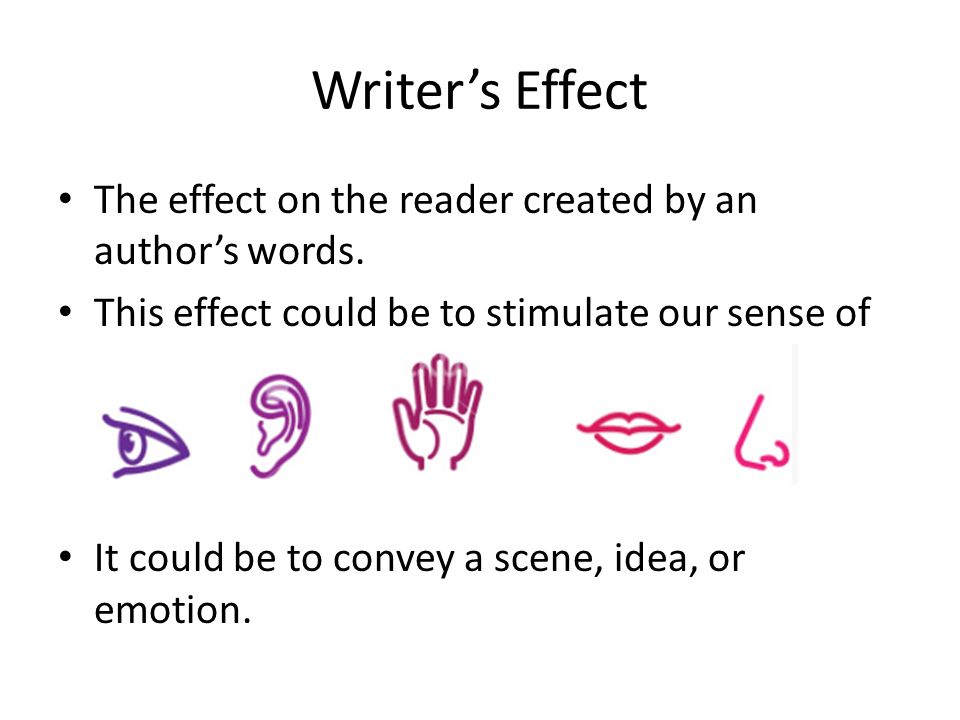 Writer's Effect. What emotion or MOOD is being created here? - ppt download