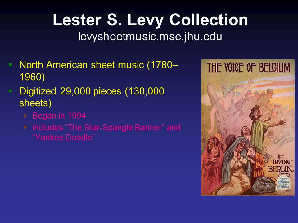 Digitization of the Lester S. Levy Collection of Sheet Music Ichiro  Fujinaga McGill University with Michael Droettboom, Karl MacMillan, G.  Sayeed Choudhury, - ppt download