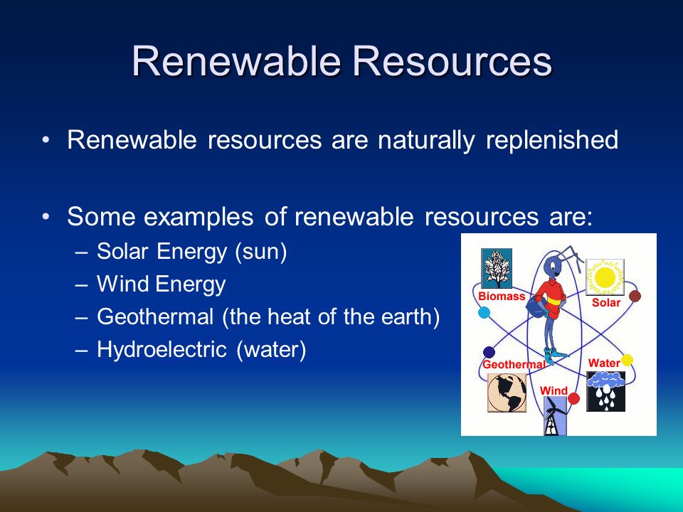 Renewable перевод. Examples of non renewable resources. Renewable resources examples. Renewable and non-renewable resources. Non renewable resources примеры.