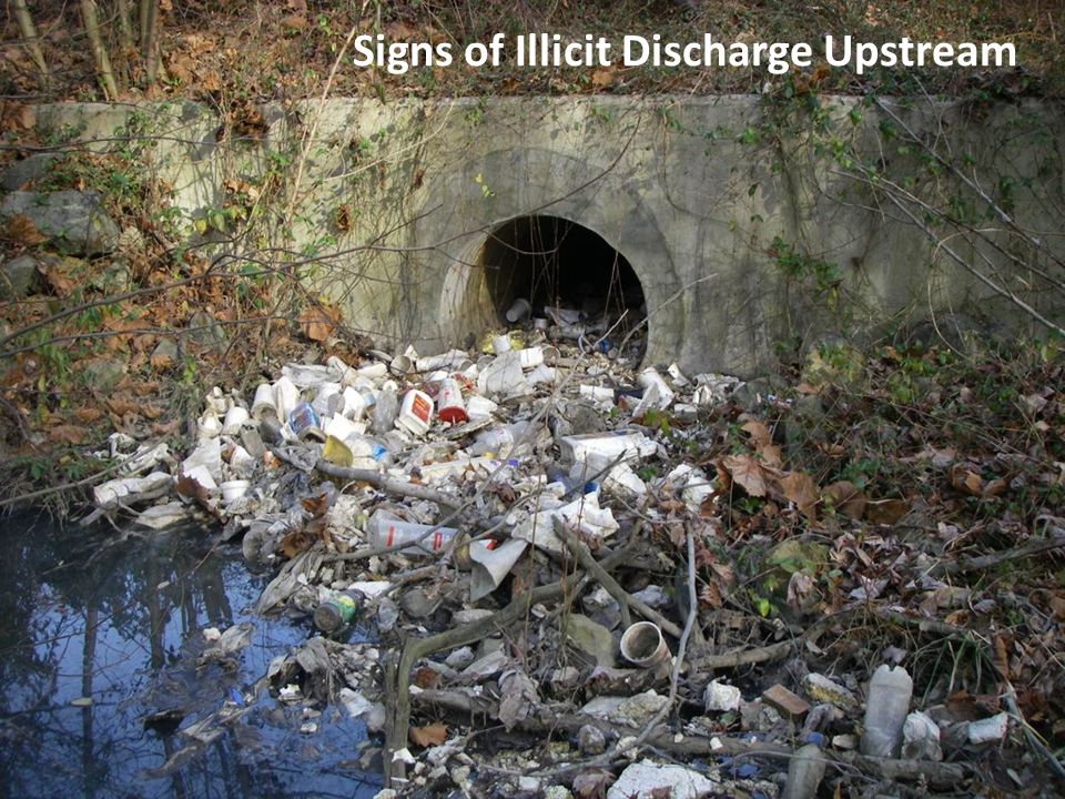 Signs of Illicit Discharge Upstream