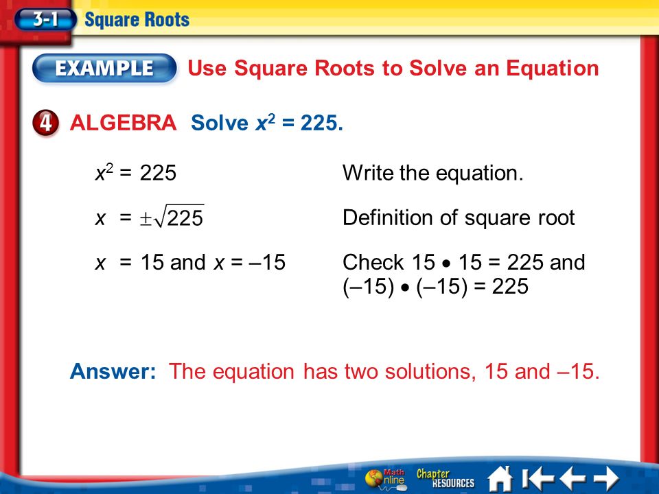 Square Root Of 225 Solution : The square root, denoted by a 2 on top of the root thing or more commonly without a number at all, is the second root.