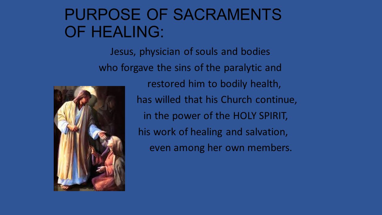 Forgotten sins are forgiven in the Sacrament of Unction Forgotten sins are forgiven in the Sacrament of Unction