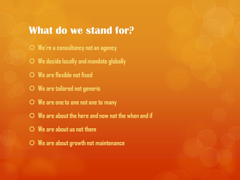 What do we stand for.