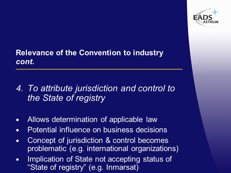 Relevance of the Convention to industry cont. 4.