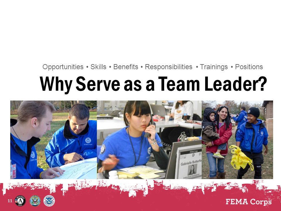 11 Why Serve as a Team Leader Opportunities Skills Benefits Responsibilities Trainings Positions