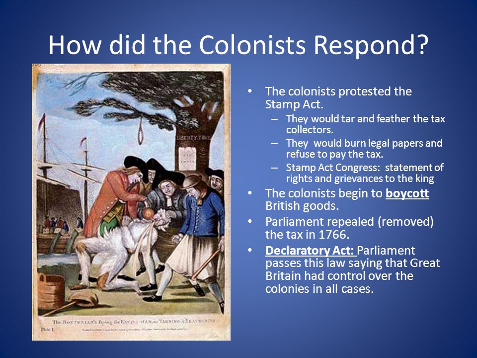 why did the british impose taxes on the colonists