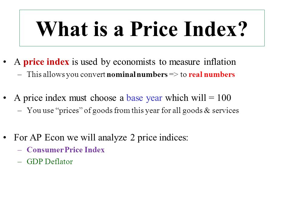 Measuring Inflation Measuring Inflation using a Price Index. - ppt download