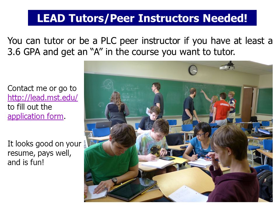 LEAD Tutors/Peer Instructors Needed.