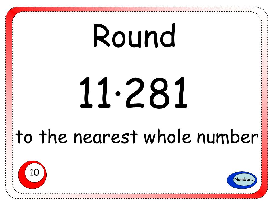 Round to nearest. Nearest whole number. Round numbers. Rounding Decimals. Nearest whole 23.5.