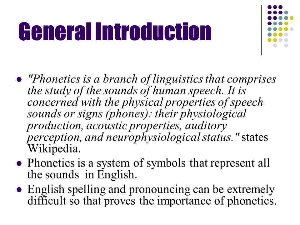 importance of phonetics