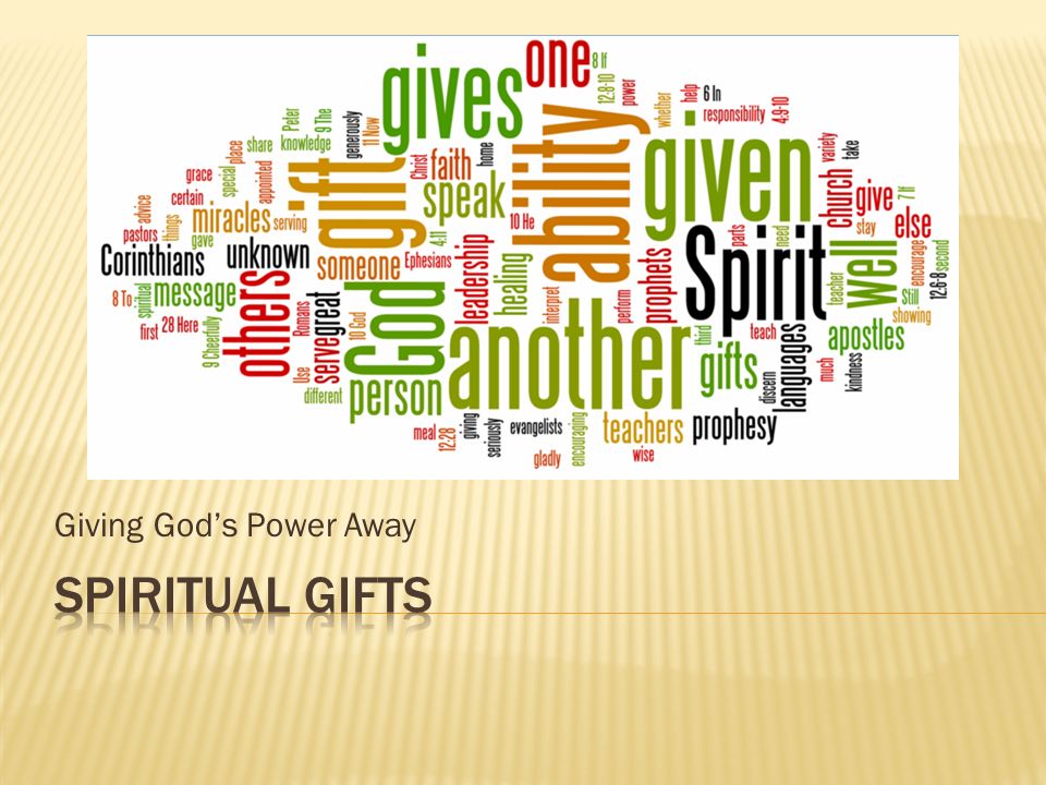 Giving God’s Power Away. Purpose Personal Style Passions Talents etc ...