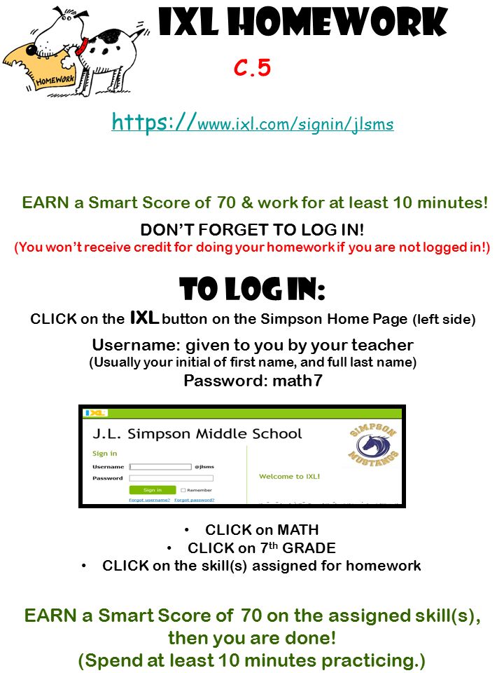 IXL HOmework DON’T FORGET TO LOG IN.