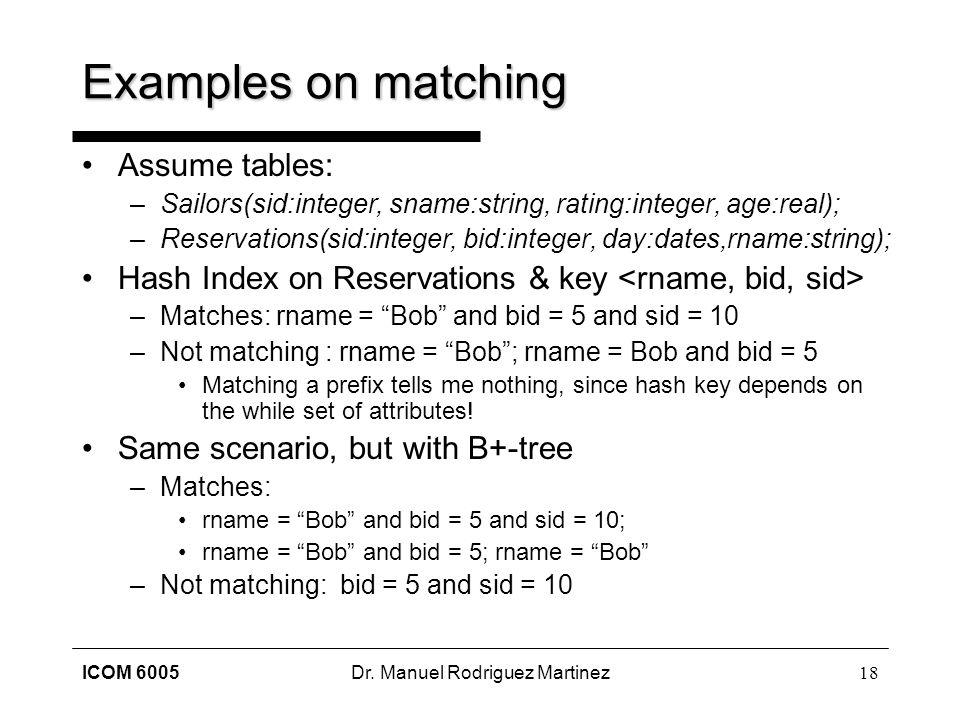 ICOM 6005 – Database Management Systems Design Dr. Manuel Rodríguez ...