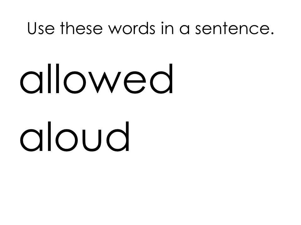 Use these words in a sentence. four for