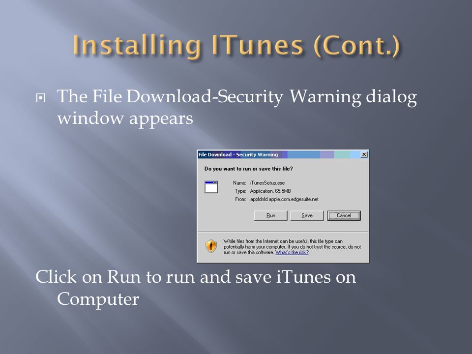 do i run or save itunes