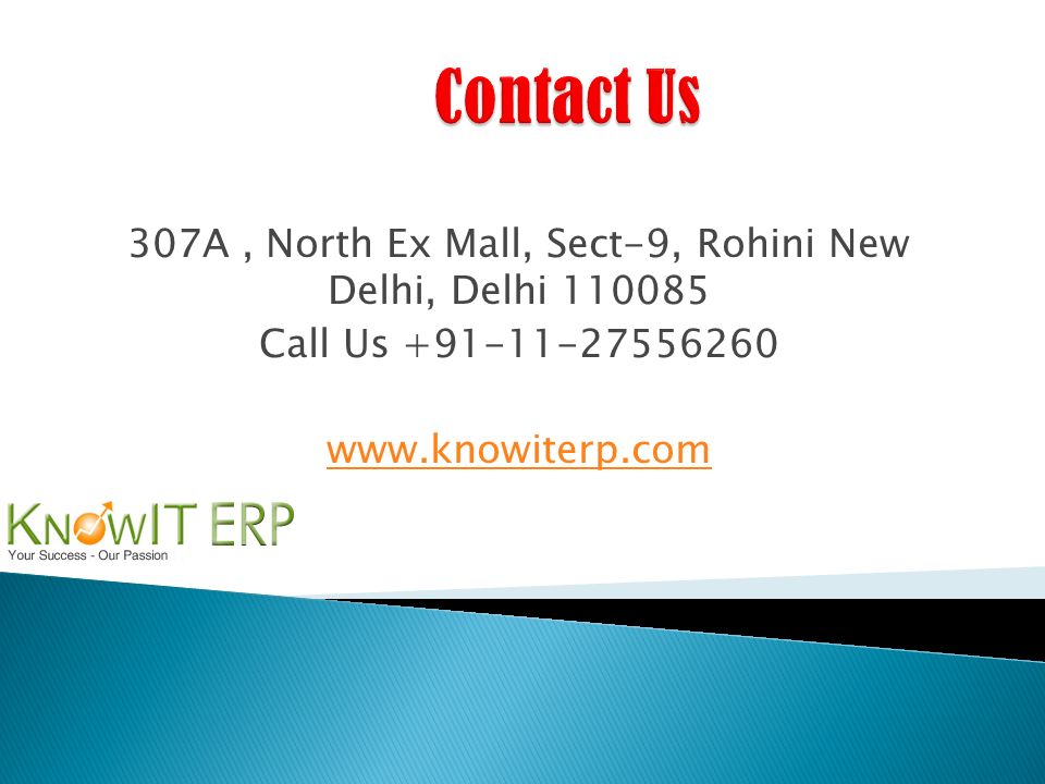 307A, North Ex Mall, Sect-9, Rohini New Delhi, Delhi Call Us