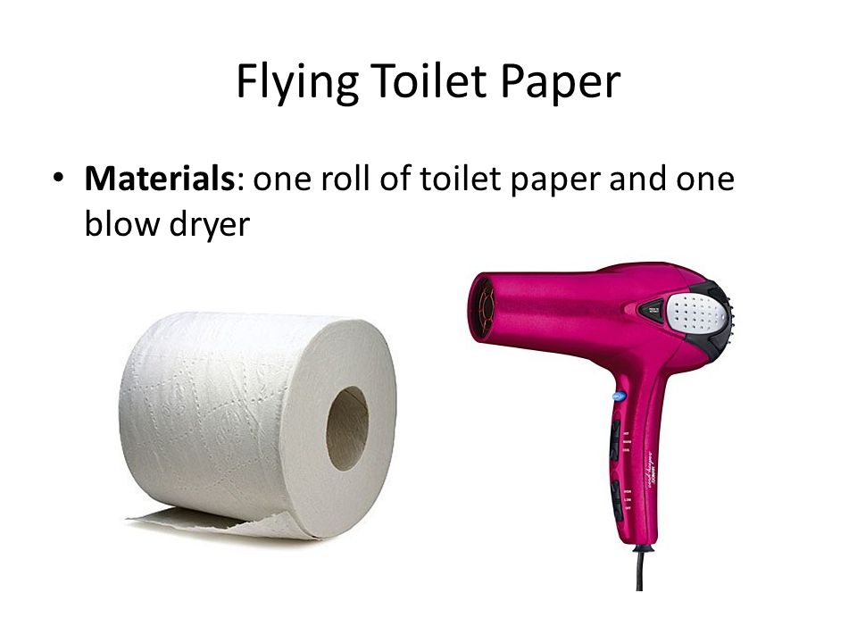 Flying toilet paper, funnel ball and curve balls Miss Laverty 2012  ***experiments, lesson and worksheet adapted from the Edmonton Public  School Division. - ppt download