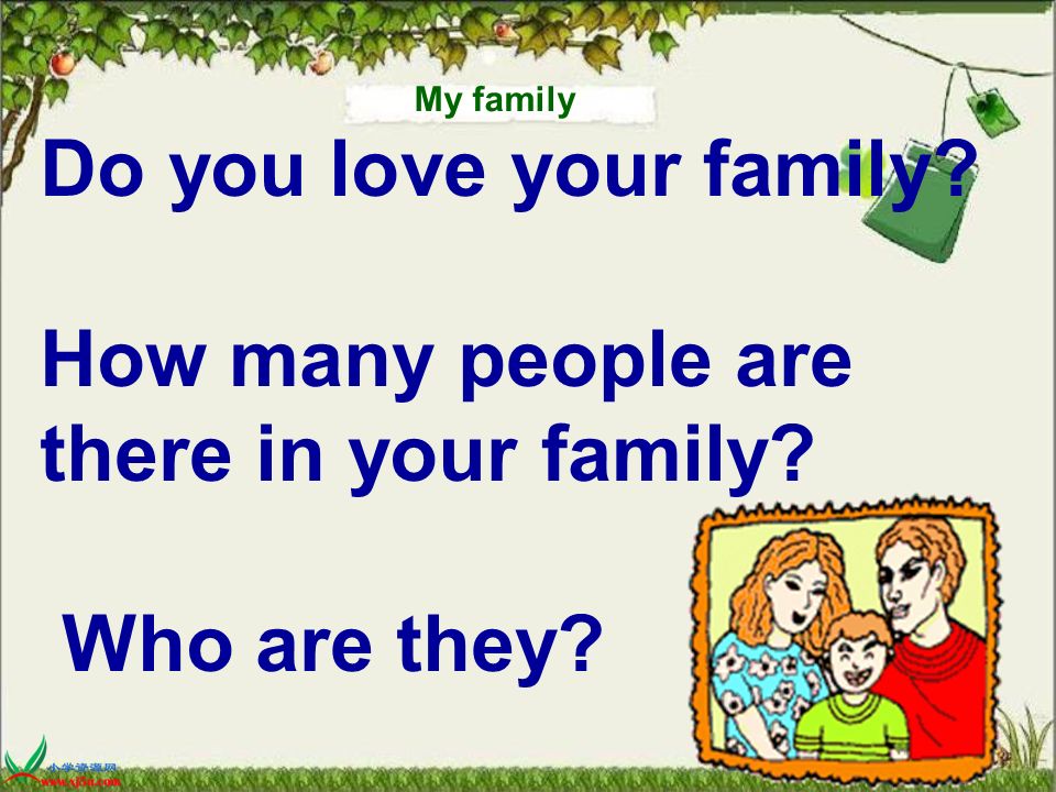 人教pep 五年级上册英语do You Love Your Family How Many People Are There In Your Family Who Are They My Family Ppt Download 人教pep 五年级上册英语do You Love Your Family How Many People Are There In Your Family Who Are They My Family Ppt Download