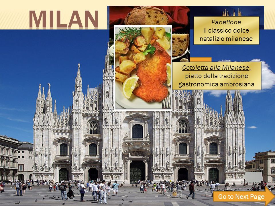 Milan (Milano), in the North of Italy, is one of Europes richest cities.