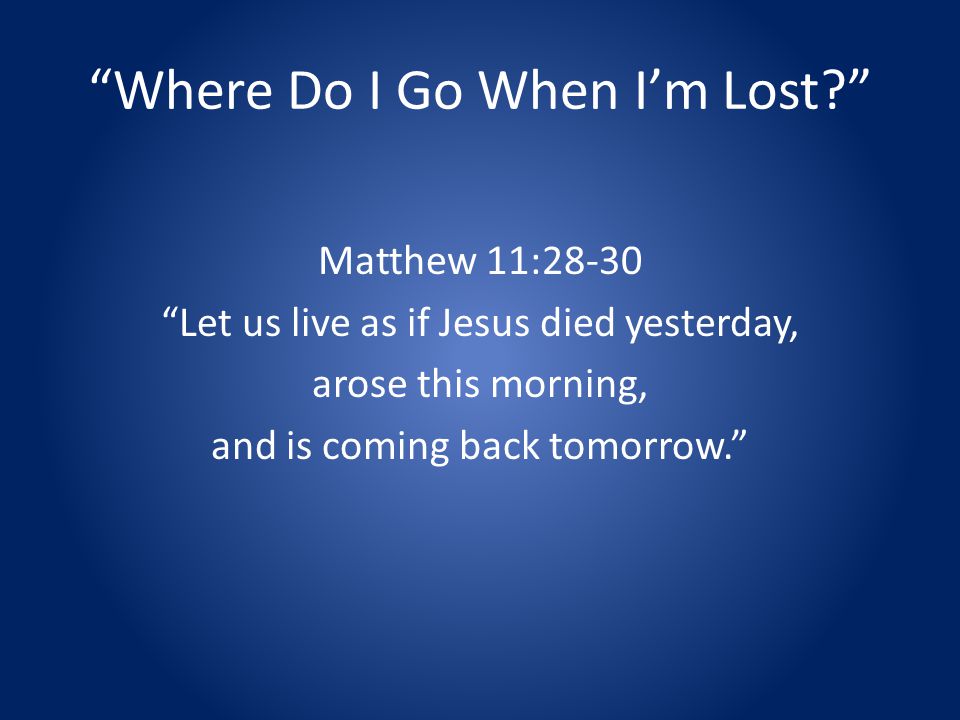 Where Do I Go When Im Lost.