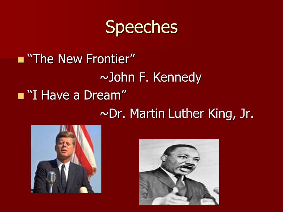 Speeches The New Frontier The New Frontier ~John F.