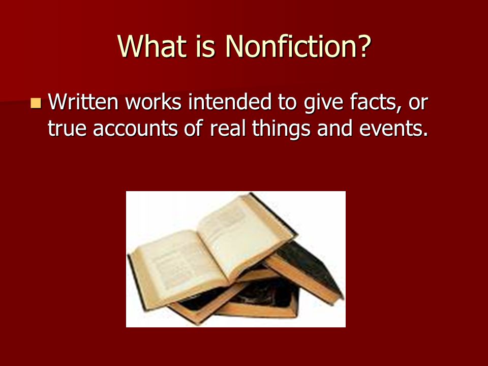 What is Nonfiction.