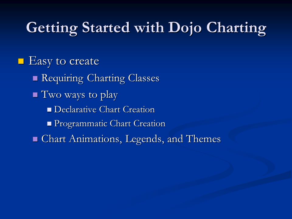 Getting StartED with Dojo