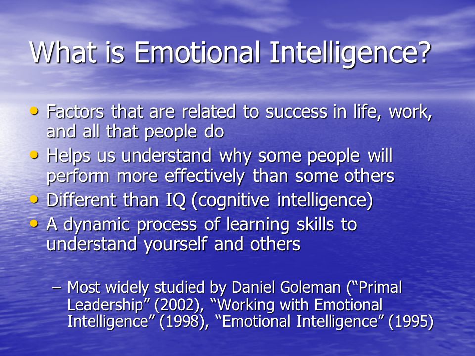 What is Emotional Intelligence.