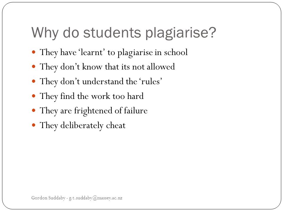 Why do students plagiarise.