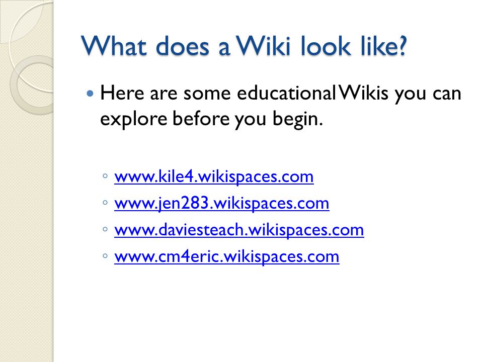 What is a Wiki page. A Wiki page is a page within a self created Wikispace.