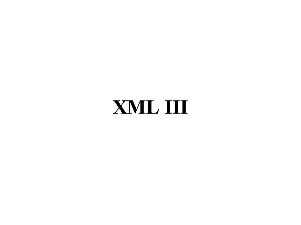 XML III
