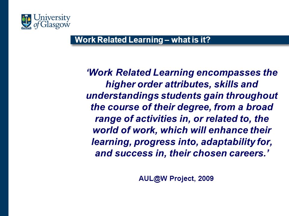 Work Related Learning – what is it.