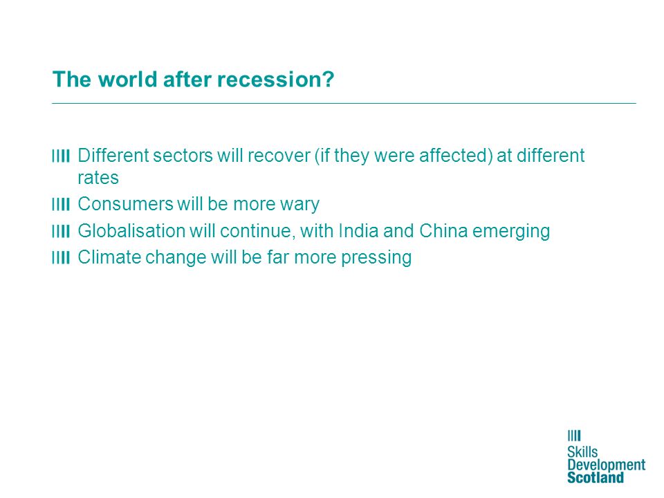 The world after recession.