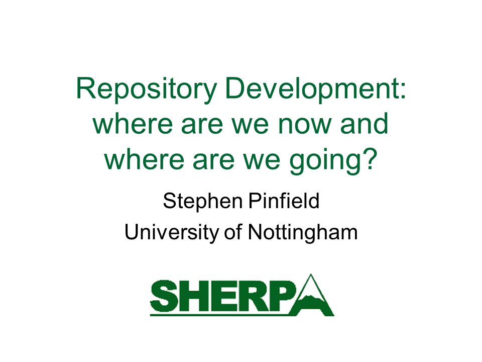 Repository Development: where are we now and where are we going.