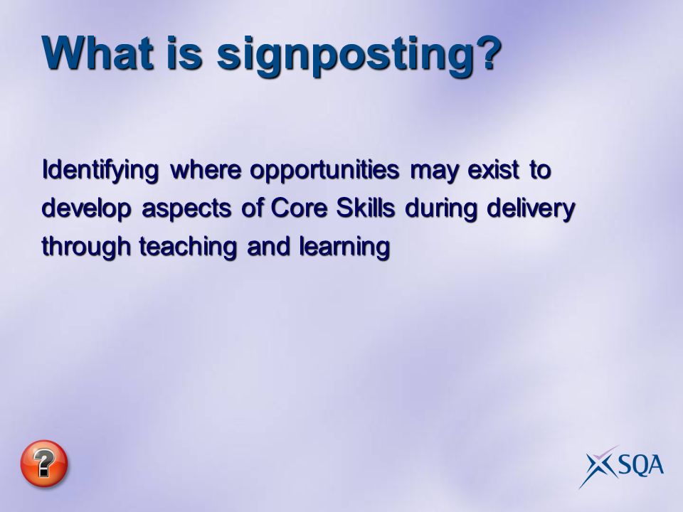 What is signposting.