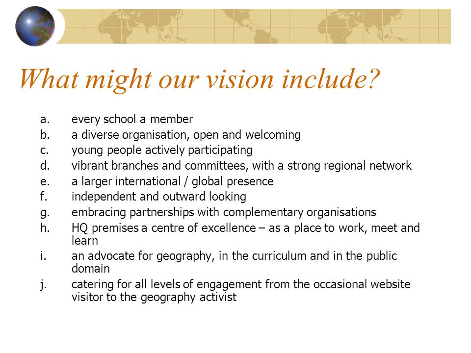 What might our vision include.