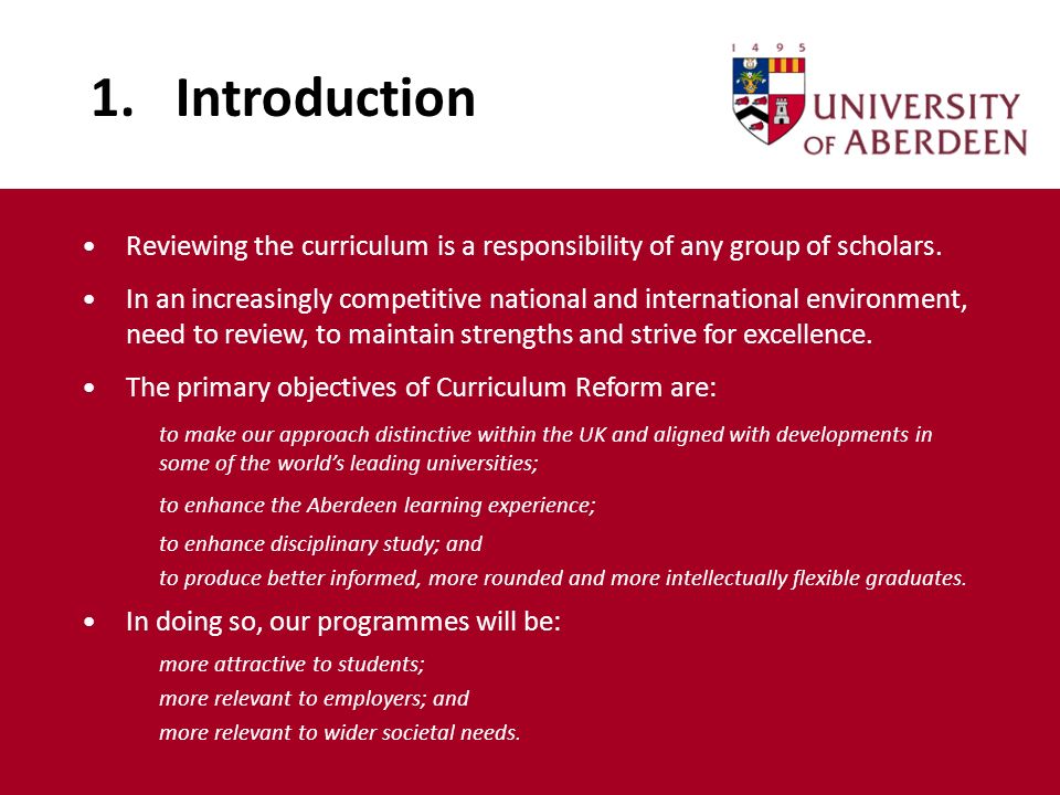 1. Introduction Reviewing the curriculum is a responsibility of any group of scholars.