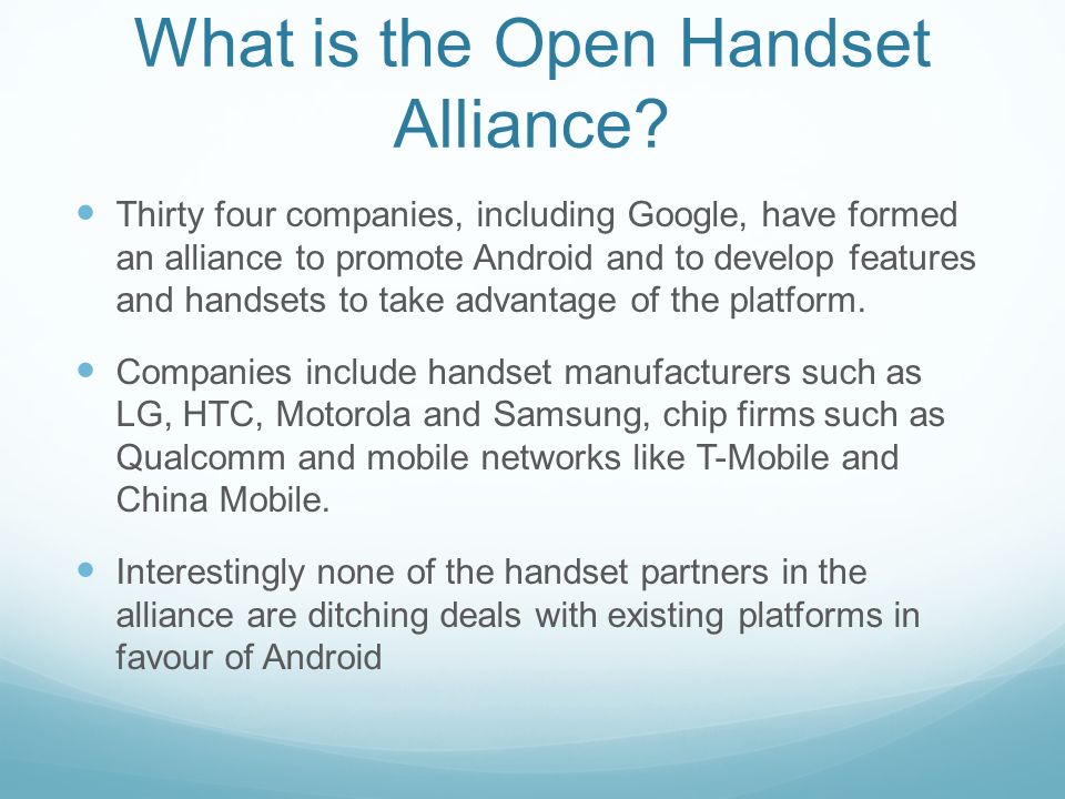 What is the Open Handset Alliance.