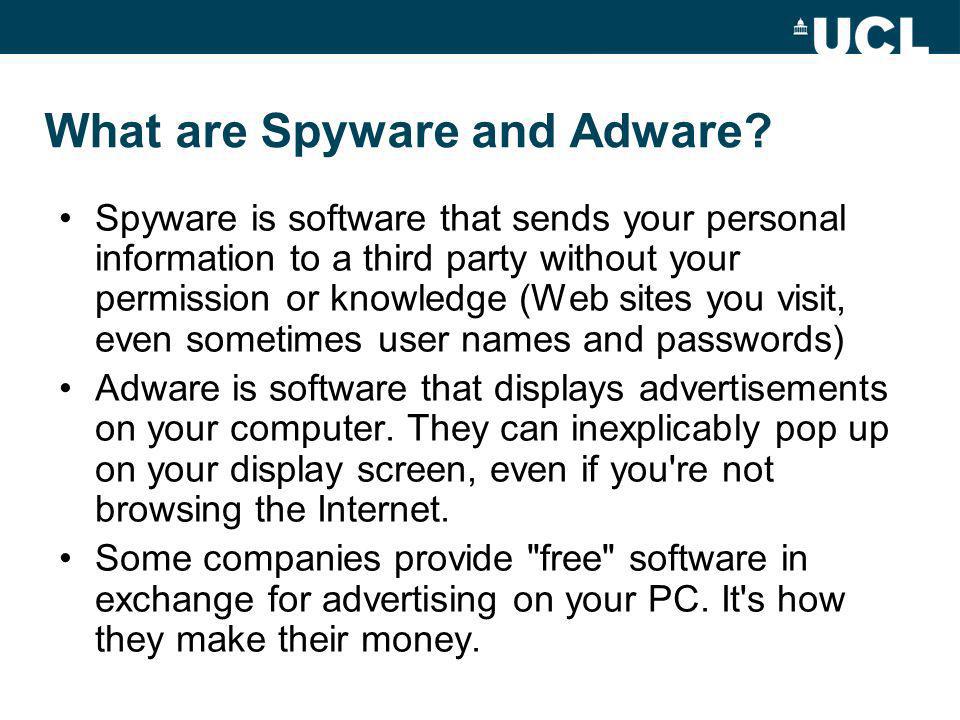 What are Spyware and Adware.