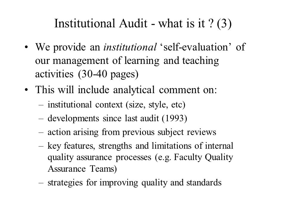 Institutional Audit - what is it .