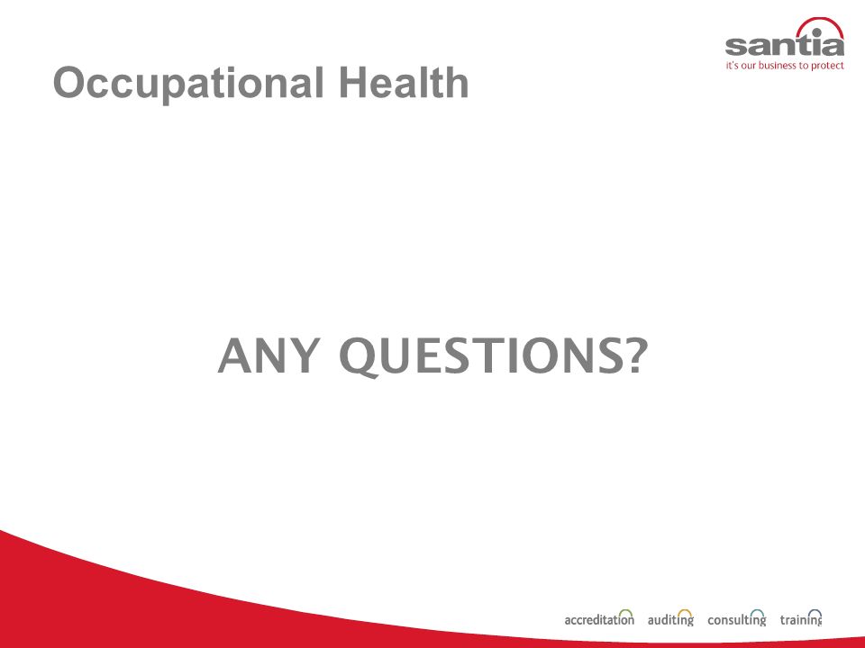 Occupational Health Assessing risks relating to the health of individuals and groups engaged in particular tasks.