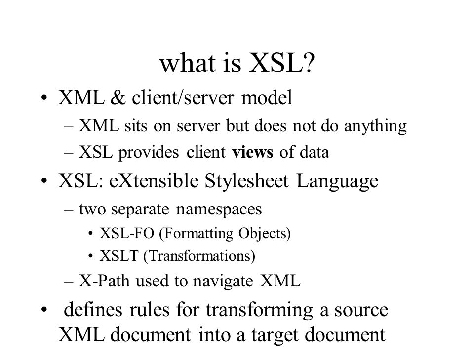 what is XSL.